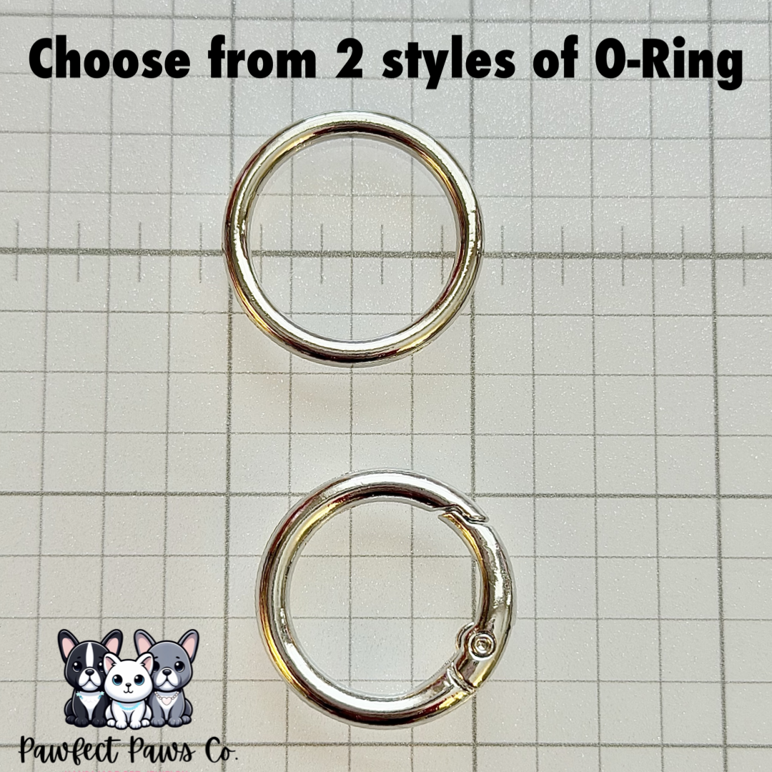 Choose O-Ring (Spring clasp or closed). ADD ON: Collar Strength Upgrade