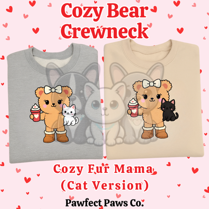 Cozy Cat Mama Bear Crewneck